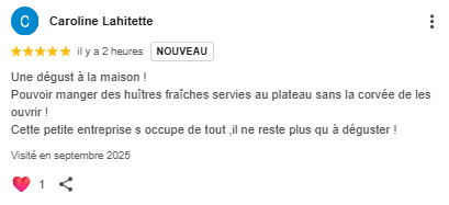 Capture d'écran d'un avis client 5 étoiles sur Google pour Dimanch'Huîtres. Témoignage de Caroline Lahitette recommandant chaleureusement le service d'écailler à domicile en Gironde pour un plateau d'huîtres fraîches ouvertes et prêtes à déguster sans effort.