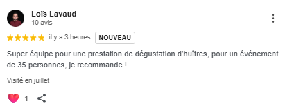 Capture d'écran d'un avis client 5 étoiles sur Google pour Dimanch'Huîtres. Témoignage de Loïs Lavaud recommandant l'équipe pour une prestation de dégustation d'huîtres réussie lors d'un événement de 35 personnes en Gironde.